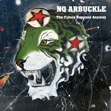 Nq Arbuckle - The future happens anyway | CD