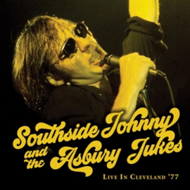 Southside Johnny & the Asbury Jukes - Live In Cleveland '77 | CD
