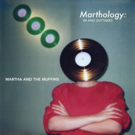 Martha And The Muffins - Marthology | CD