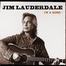 Jim Lauderdale - I'm a song | CD