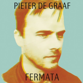 Pieter de Graaf - Fermata | CD