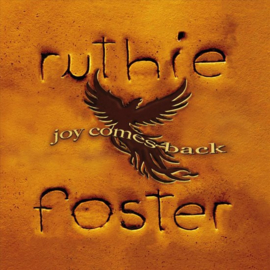 Ruthie Foster - Joy comes back | CD