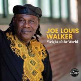 Joe Louis Walker - Weight of the World | LP