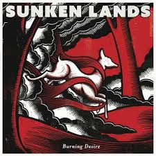 Sunken Lands - Burning Desire | CD