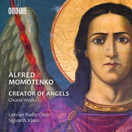Latvian Radio Choir / Sigvards Klava - Momotenko: Creator of Angels (Choral Works)  | CD