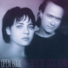 Cock Robin - Open book: the best of Cock Robin | CD
