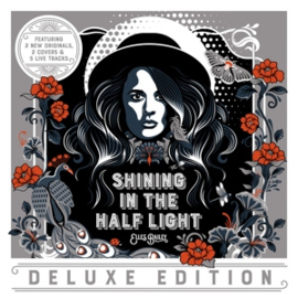 Elles Bailey - Shining In the Half Light  | CD -Deluxe-