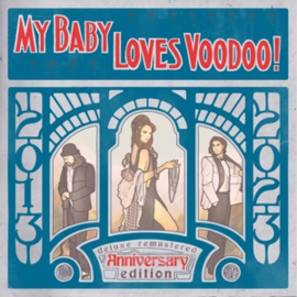 My Baby - Loves Voodoo! | 2LP -Reissue, anniversary edition-