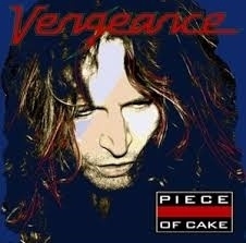 Vengeance - Piece of cake | CD