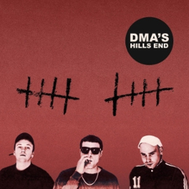 Dma's - Hills End | 2LP -Anniversary edition, Reissue-