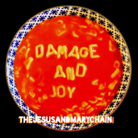 Jesus & Mary Chain - Damage & Joy | CD
