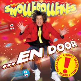 Snollebollekes - ... En Door (Gelredome Editie) | CD