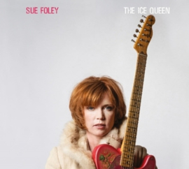 Sue Foley - Ice Queen | CD