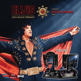 Elvis Presley - Like A Black Tornado - Live At Boston Garden 1971  | CD -Digibook-