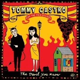 Tommy Castro - Devil you know | CD