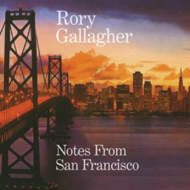 Rory Gallagher - Notes from San Francisco  | CD -Remastered-