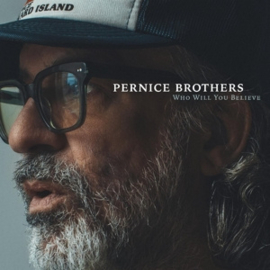 Pernice Brothers - Who Will You Believe | CD