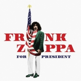 Frank Zappa - For president | CD