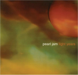 Pearl Jam -Light years | 7" VINYL SINGLE