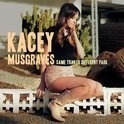 Kacey Musgraves - Same trailer, different park | CD