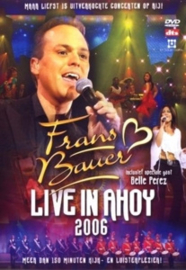 Frans Bauer - Live in Ahoy 2006 |  DVD