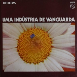 Various - Uma Indústria De Vanguarda ~ 55 Anos De Sucesso Philips | 2e hands vinyl LP