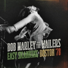 Bob Marley & the Wailers - Easy skanking in Boston '78 | CD + DVD