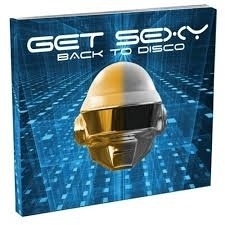 Various - Get sexy - Back to disco | 3CD