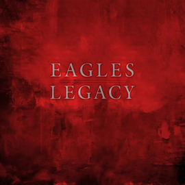 Eagles - Legacy | 12cd+Dvd+Blu-Ray+52pg. Hardbound Book