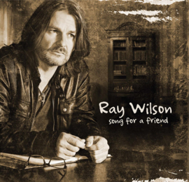 Ray Wilson - Song for a friend| CD