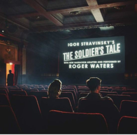 Roger Waters - A soldier's tale (Stravinsky) | CD