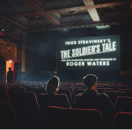 Roger Waters - A soldier's tale (Stravinsky) | 2LP