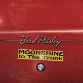 Brad Paisley - Moonshine in the trunk | CD