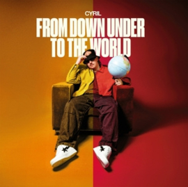 Cyril - From Down Under - To the World | LP -Coloured vinyl-