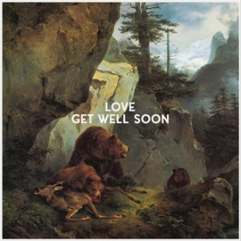 Get well soon - Love | LP