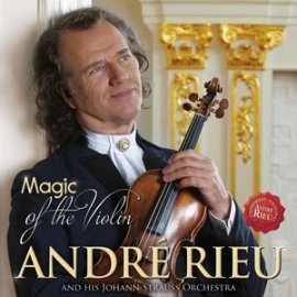 André Rieu - Magic of the violin | CD