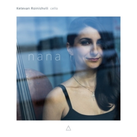 Ketevan Roinishvili - Nana | CD