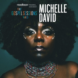 Michelle David - Gospel sessions vol. 3 | CD