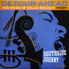 Southside Johnny - Detour ahead: the music of Billy Holiday | LP