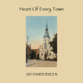 Ad Vanderveen - Heart Of Every Town | 2CD
