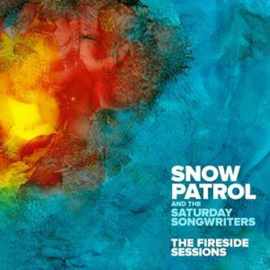 Snow Patrol & the Saturda - Fireside Sessions -Ep-  | CD