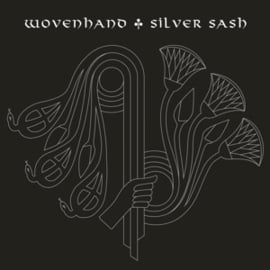 Wovenhand - Silver Sash | LP
