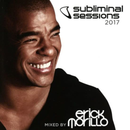 Various - Subliminal sessions mixed by Erick Morillo | CD