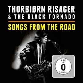 Thorbjørn Risager & the Black tornado - Songs from the road | CD + DVD