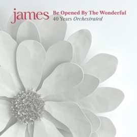 James - Be Opened By the Wonderful | 2CD