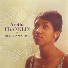 Aretha Franklin - Queen In Waiting | 3LP -Coloured vinyl-