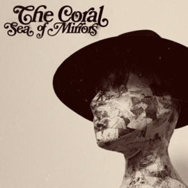 Coral - Sea of Mirrors | CD