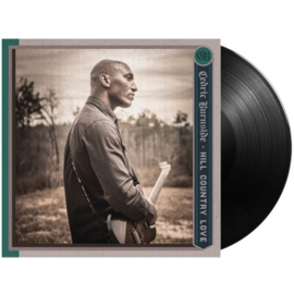 Cedric Burnside - Hill Country Love | LP