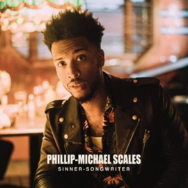 Philip Michael Scales - Sinner Songwriter | CD