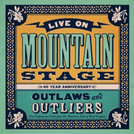 Various - Live On Mountain Stage: Outlaws & Outliers | 2LP